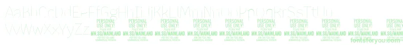 More about MainlandThin PERSONAL Font MainlandThin PERSONAL Font – Green Fonts