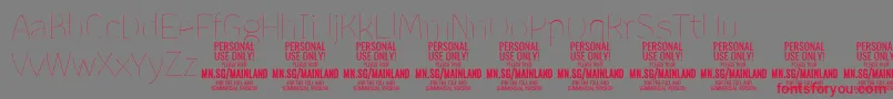 MainlandThin PERSONAL-Schriftart – Rote Schriften auf grauem Hintergrund