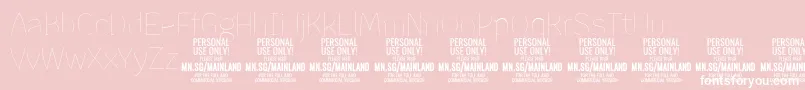 MainlandThin PERSONAL Font – White Fonts on Pink Background