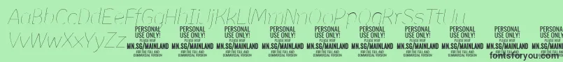 MainlandThinItalic PERSONAL-Schriftart – Schwarze Schriften auf grünem Hintergrund