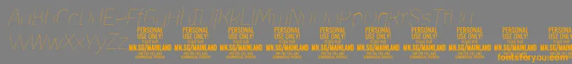 MainlandThinItalic PERSONAL-fontti – oranssit fontit harmaalla taustalla