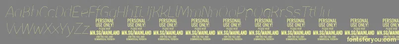 MainlandThinItalic PERSONAL-fontti – keltaiset fontit harmaalla taustalla