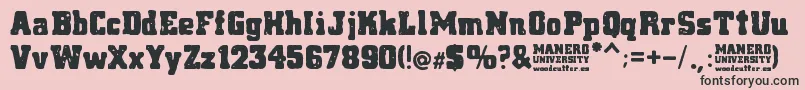 Manero University Font – Black Fonts on Pink Background