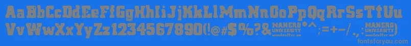 Manero University-fontti – harmaat kirjasimet sinisellä taustalla