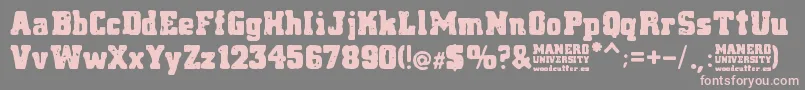 Manero University Font – Pink Fonts on Gray Background