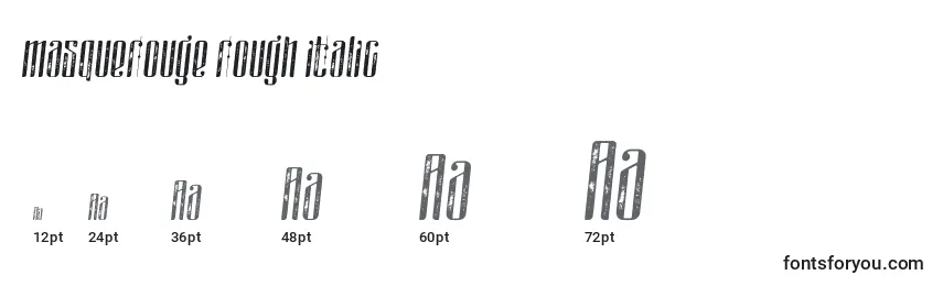 Größen der Schriftart Masquerouge rough italic