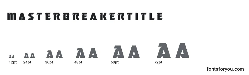 Masterbreakertitle (133783) Font Sizes