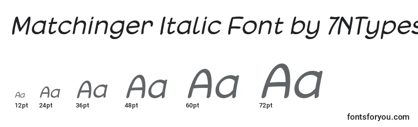 Rozmiary czcionki Matchinger Italic Font by 7NTypes