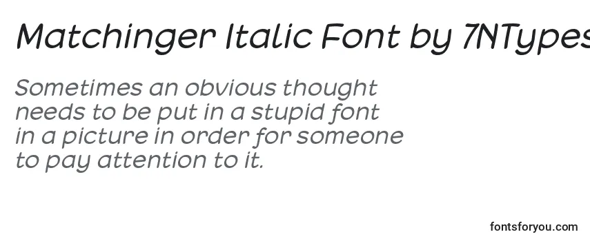 Matchinger Italic Font by 7NTypes-fontti