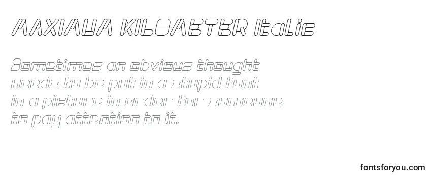 MAXIMUM KILOMETER Italic フォントのレビュー