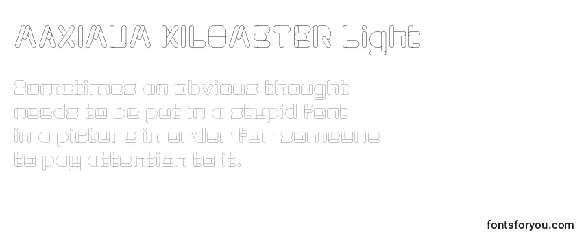 MAXIMUM KILOMETER Light Font