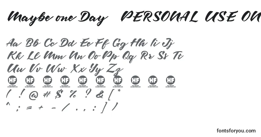Czcionka Maybe one Day   PERSONAL USE ONLY – alfabet, cyfry, specjalne znaki