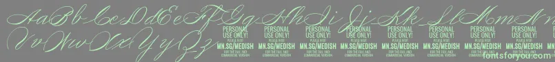 MedishScript PERSONAL USE ONLY-fontti – vihreät fontit harmaalla taustalla