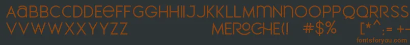MEROCHE Font – Brown Fonts on Black Background