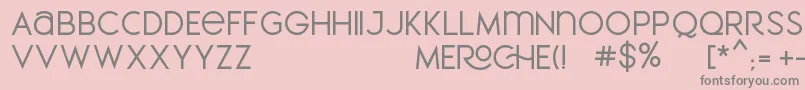 MEROCHE Font – Gray Fonts on Pink Background