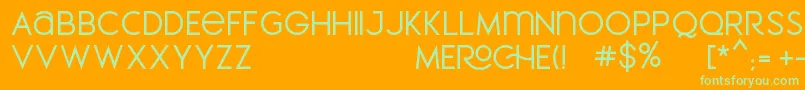 Шрифт MEROCHE – зелёные шрифты на оранжевом фоне