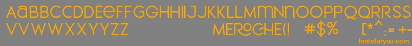 MEROCHE Font – Orange Fonts on Gray Background