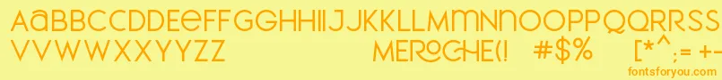 MEROCHE-fontti – oranssit fontit keltaisella taustalla
