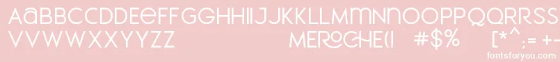 MEROCHE Font – White Fonts on Pink Background