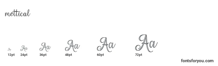 Mettical (134239) Font Sizes