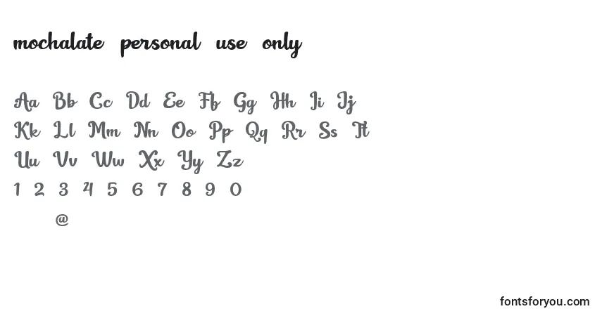 Schriftart Mochalate personal use only – Alphabet, Zahlen, spezielle Symbole