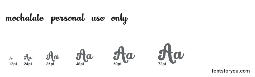 Mochalate personal use only Font Sizes