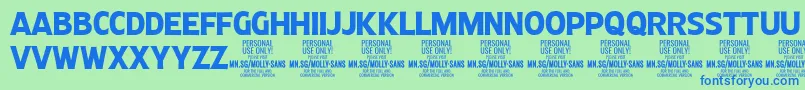 Más sobre la fuente MollySansC Bo PERSONAL fuente MollySansC Bo PERSONAL – Fuentes Azules Sobre Fondo Verde