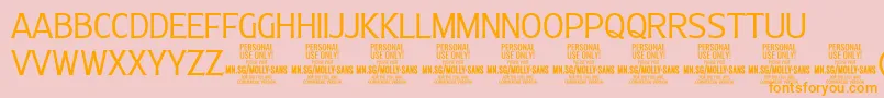 MollySansC Li PERSONAL-Schriftart – Orangefarbene Schriften auf rosa Hintergrund