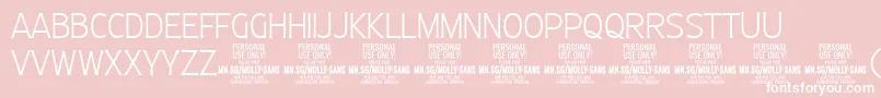 MollySansC Th PERSONAL Font – White Fonts on Pink Background