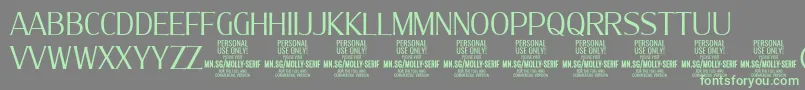 MollySerifC Li PERSONAL Font – Green Fonts on Gray Background