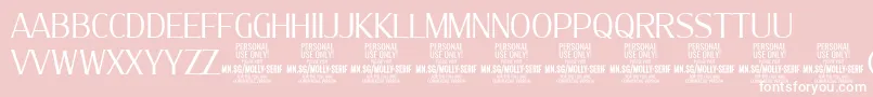 MollySerifC Li PERSONAL Font – White Fonts on Pink Background