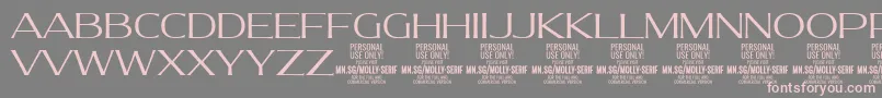 MollySerifE Li PERSONAL Font – Pink Fonts on Gray Background