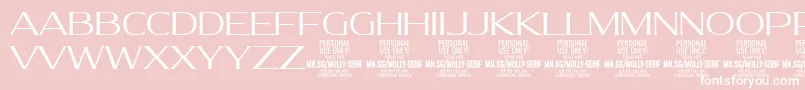 MollySerifE Li PERSONAL Font – White Fonts on Pink Background