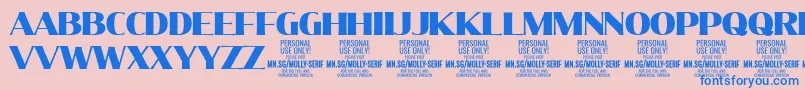 MollySerifN Bl PERSONAL Font – Blue Fonts on Pink Background