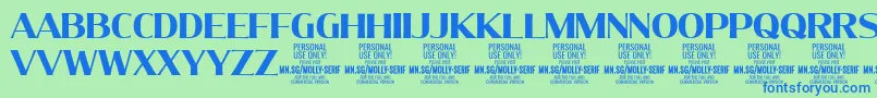 Saiba mais sobre a fonte MollySerifN Bo PERSONAL Fonte MollySerifN Bo PERSONAL – fontes azuis em um fundo verde