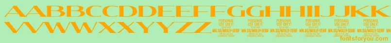 More about MollySerifXE Bo PERSONAL Font MollySerifXE Bo PERSONAL Font – Orange Fonts on Green Background