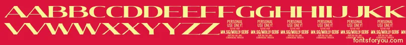 More about MollySerifXE Bo PERSONAL Font MollySerifXE Bo PERSONAL Font – Yellow Fonts on Red Background