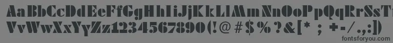 Futstencilserif-Schriftart – Schwarze Schriften auf grauem Hintergrund