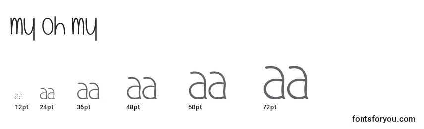 My Oh My   (135165) Font Sizes