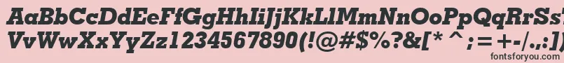 GeometricSlabserif703ExtraBoldItalicBt Font – Black Fonts on Pink Background