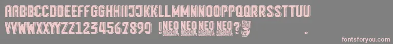 Neo Nacional Font – Pink Fonts on Gray Background