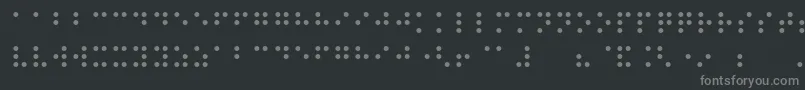 More about Night Braille Font Night Braille Font – Gray Fonts on Black Background
