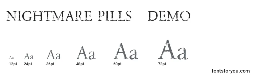 NIGHTMARE PILLS   DEMO Font Sizes