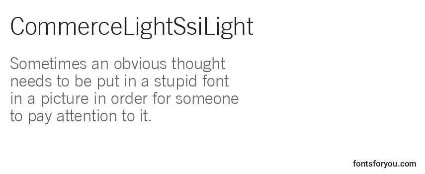 Review of the CommerceLightSsiLight Font