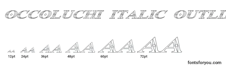Größen der Schriftart Occoluchi Italic Outline