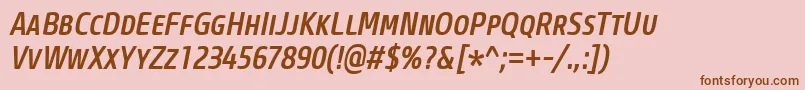 CoreSansMSc57CnMediumItalic Font – Brown Fonts on Pink Background