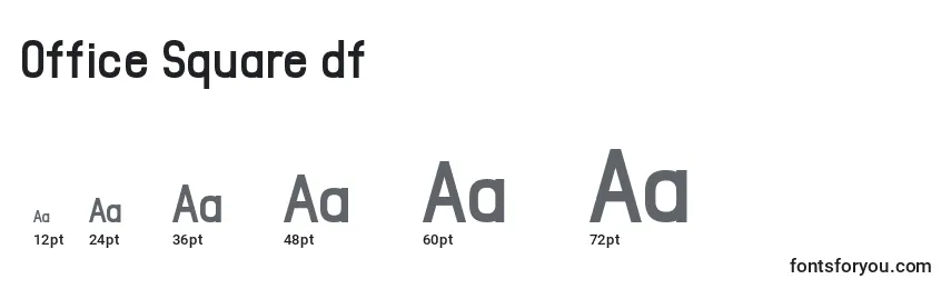 Office Square df Font Sizes