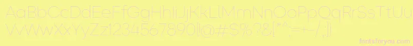 Okta ExtraLight-fontti – vaaleanpunaiset fontit keltaisella taustalla