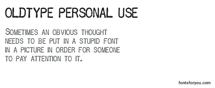 OLDTYPE PERSONAL USE    Font