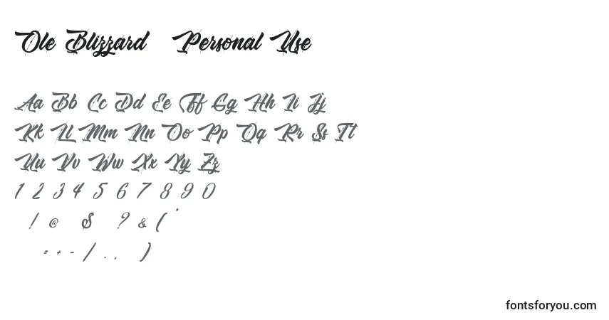 Schriftart Ole Blizzard   Personal Use – Alphabet, Zahlen, spezielle Symbole